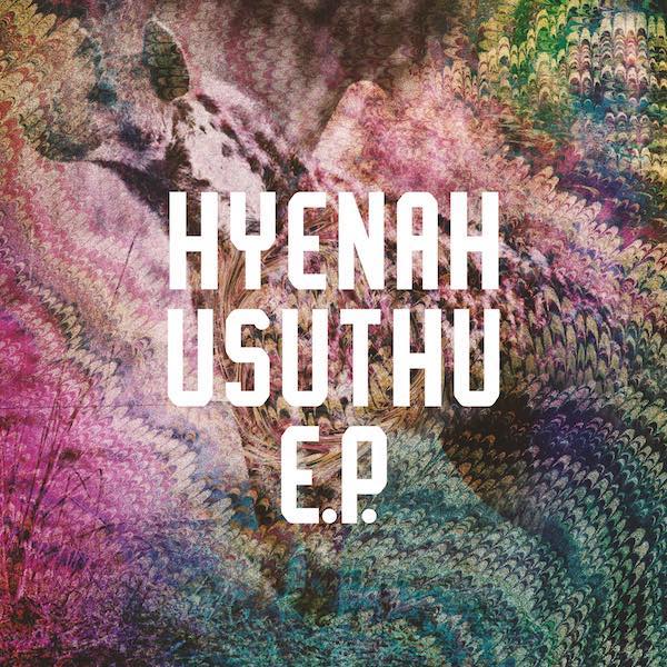 Hyenah Usuthu EP Freerange Records